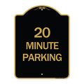 Signmission Designer Series Sign-20 Minute Parking, Black & Gold Aluminum Sign, 18" x 24", BG-1824-24493 A-DES-BG-1824-24493